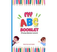 MY ABC BOOKLET: Tracing alphabet letters