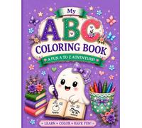 My ABC Coloring Book: A Fun A to Z Adventure