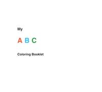 My ABC Coloring Booklet