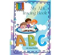 My ABC Tracing Book: with Animal Buddies (Letters of the World)