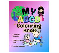 My ABCD Coloring Book: Easy To Hold Early Learning ABC Book for Children