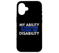 My Ability Is Stronger Than My Disability Disabled Case for iPhone 16