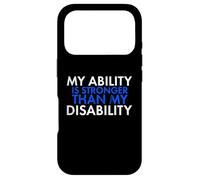 My Ability Is Stronger Than My Disability Disabled Case for iPhone 17 Pro