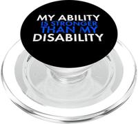 My Ability Is Stronger Than My Disability Disabled PopSockets PopGrip for MagSafe