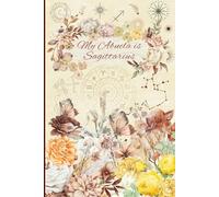 My ABUELA is Sagittarius: ABUELA Notebook, Cute Horoscope Lined Journal, Amazing Gag Gift Zodiac Sign Notebook 120 Page Journal, Lined Writing ... Christmas Thanksgiving Halloween Easter
