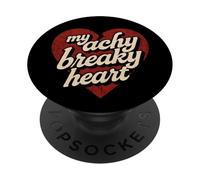My Achy Breaky Heart - Cool Lyric PopSockets Adhesive PopGrip