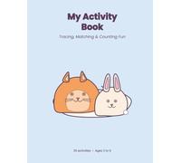 My Activity Book: Tracing, Matching & Counting Fun (Cozy & Fuzzy Friends™ (English Edition))