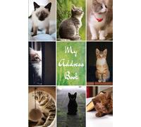 My Address Book: Cats | Address Book for Names, Addresses, Phone Numbers, E-mails and Birthdays