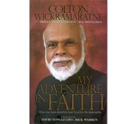 My Adventure in Faith: How One Man Dared to Trust God for the Impossible