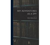 My Adventures as a Spy
