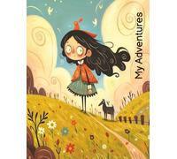 My Adventures: Girls Adventure Book | 100 pages with 8.5x11 inches of space for writing, drawing pictures or attaching photographs| great gift for all ... Church Camp and all your fun adventures.