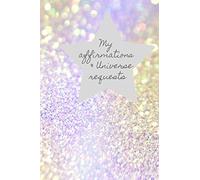 My Affirmations & Universe Requests: Record & track your daily affirmations and sending out request to the universe. Diamond effect design
