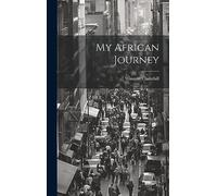 My African Journey