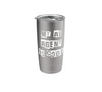 My Ai Agent is Cool Stainless Steel Insulated Tumbler