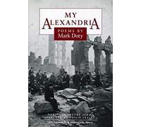 My Alexandria: POEMS (National Poetry Series)