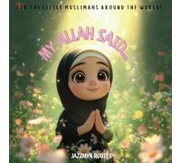 My Allah Said...: A Reminder for the Muslim Princesses