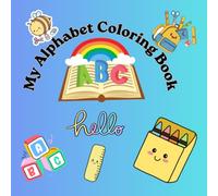 My Alphabet Coloring Book