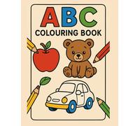 My alphabet colouring book: Learn your ABC's !