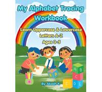 My Alphabet Tracing Workbook: Learn Uppercase & Lowercase Letters A-Z | Fun ABC Letter Tracing Book with Cute Coloring Pages for Toddlers and Kids Ages 3-5