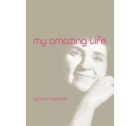 My Amazing Life