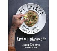My America: Recipes from a Young Black Chef: A Cookbook