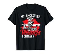 My Ancestors Were Vikings Danish Viking Ship Denmark Flag T-Shirt