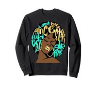My Ancestors Wildest Dream Gift Aqua Teal HistoryBlack Girl Sweatshirt