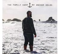 Family Harp - My Anchor Holds