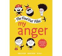 My Anger (Find Out Files Series)