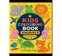 My Animal World: A Colouring Book for Ages 3-6