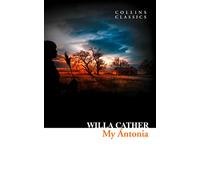 My Ántonia (Collins Classics)