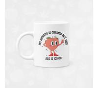My Anxiety is Chronic but This Ass is Iconic Funny Mug, Mental Health Mug Gift