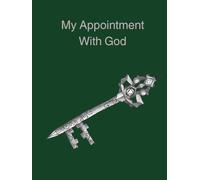 My Appointment With God: a devotional journal using the PAR MAGES method