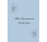 My Appointment With God: a devotional journal using the PAR MAGES method