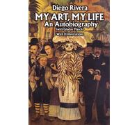 My Art, My Life: An Autobiography (Dover Fine Art, History of Art)