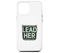 My Assignment Lead Her Christian Scripture Marriage Sayings Case for iPhone 12 Pro Max