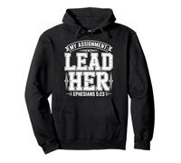 My Assignment Lead Her Ephesians 523 Christian Husband Faith Pullover Hoodie