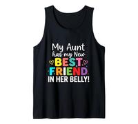 My Aunt has My New Best Friend in her Belly Funny Mom Cousin Tank Top