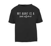 My Aunt is a Bad Influence (Style one Text) [BBY6] Short Sleeve Cotton Toddler t Shirt, 1-2 Years, Black