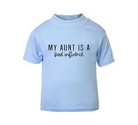 My Aunt is a Bad Influence (Style one Text) [BBY6] Short Sleeve Cotton Toddler t Shirt, 2-3 Years, Pastel Blue