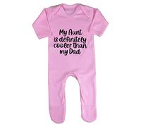 My Aunt is definitely cooler than my Dad (style one text) [BBY6] baby romper jumpsuit with feet, 3-6 months, Pastel Pink