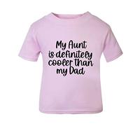 My Aunt is Definitely Cooler Than My Dad (Style one Text) [BBY6] Short Sleeve Cotton Toddler t Shirt, 2-3 Years, Pastel Pink