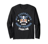 My Australian Shepherd Has More Friends Than Me Long Sleeve T-Shirt