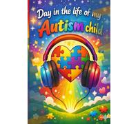 My Autism behavior Journal Journey: Life with my Autism child