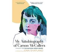 My Autobiography of Carson McCullers – Little, Brown Book Group
