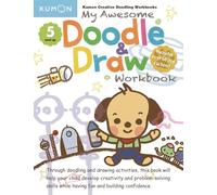 My Awesome Doodle And Draw Workbook: 1 (Kumon Creative Doodling Workbooks)