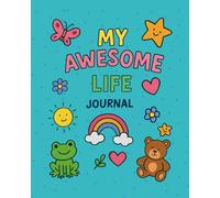 My Awesome Life Journal