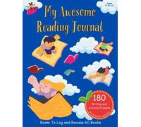 My Awesome Reading Journal: Ages 9-12 - 60 Reviews - 180 Prompts - British English Ed.