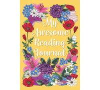 My Awesome Reading Journal: Vibrant Summer