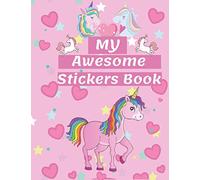 My Awesome Sticker Book: Blank Sticker Book for Collecting Stickers | - Unicorns Cover -100 pages no Silicon 8.5" x 11" (Sticker Albums for Kids)